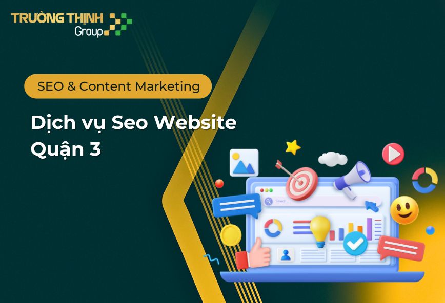 Dịch Vụ SEO Website Quận 3
