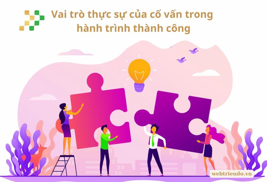 Vai trò thực sự của cố vấn