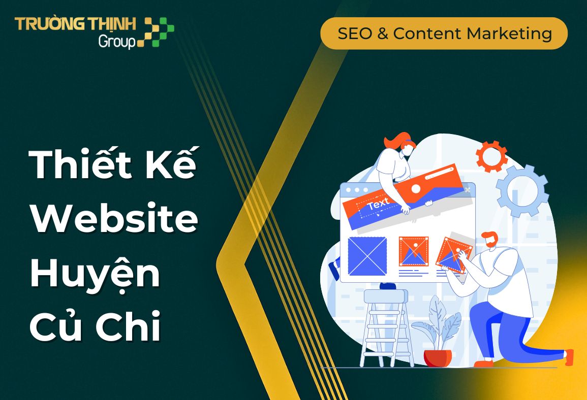 Dịch vụ Thiết kế Website Huyện Củ Chi