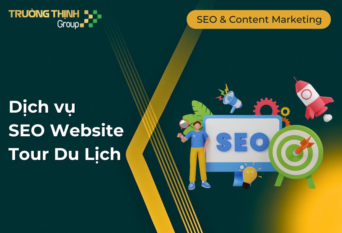 Dịch vụ Seo Website Tour Du Lịch