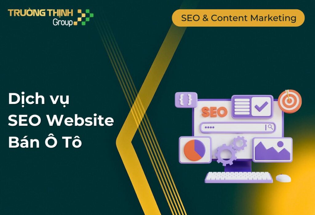 Dịch vụ Seo Website Bán Ô Tô