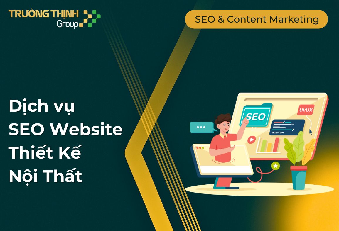 Dịch vụ Seo Website Thiết Kế Nội Thất