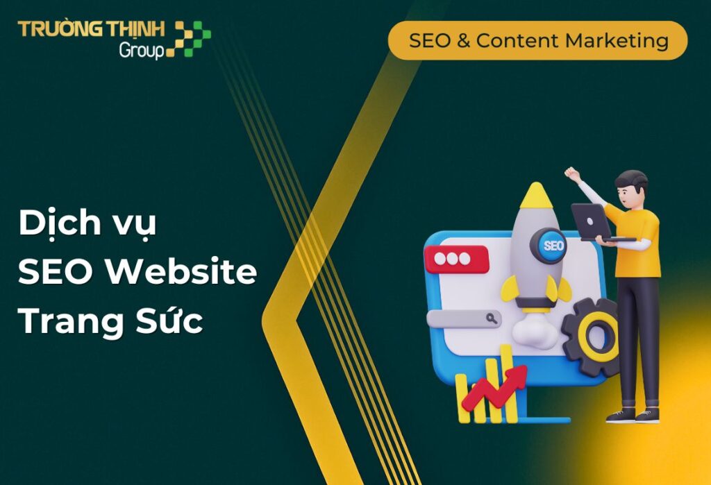 Dịch vụ Seo Website Trang Sức